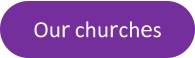 Our churches